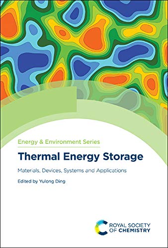 Thermal Energy Storage: Materials, Devices, Systems and Applications (ISSN)