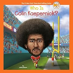 Who Is Colin Kaepernick? Audiolibro Por Lakita Wilson, Who HQ arte de portada