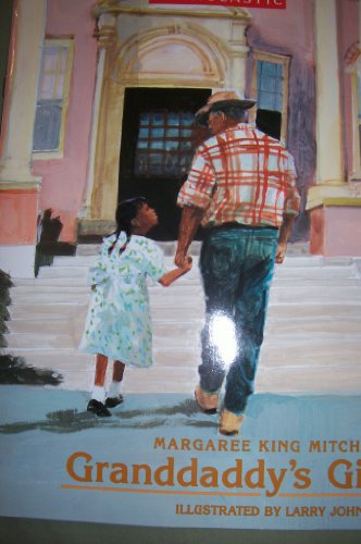 Granddaddy's Gift 043968451X Book Cover
