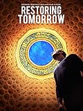 Restoring Tomorrow