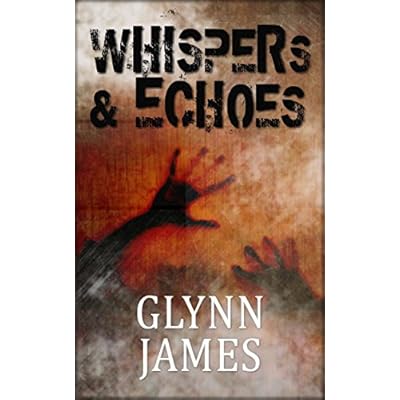 Whispers & Echoes