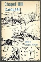 CHAPEL HILL CAROUSEL B002ADS4YE Book Cover