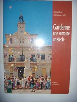 Paperback Gardane, une semaine, un siècle [French] Book