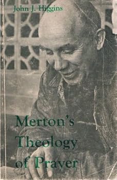 Hardcover Merton's Theology of Prayer Book