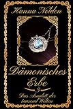 Cover zum Buch Dämonisches Erbe: Das Amulett der tau...