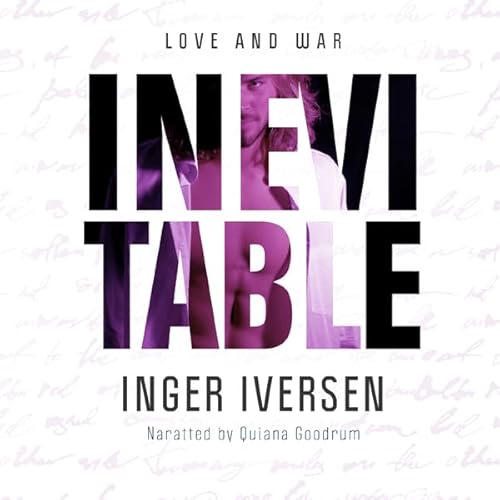Inevitable: Love and War Audiolivro Por Inger Iversen capa