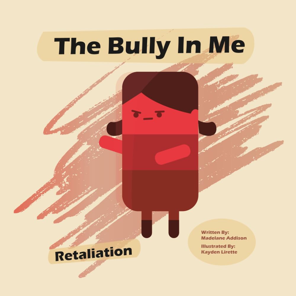 The Bully in Me