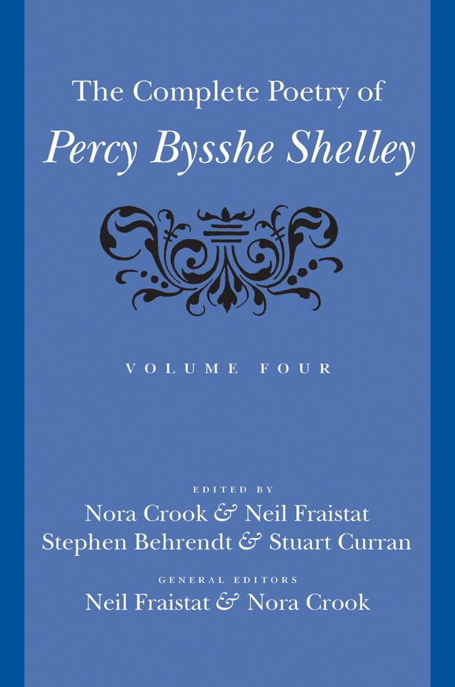 The Complete Poetry of Percy Bysshe Shelley by Percy Bysshe S... - 9781421451909