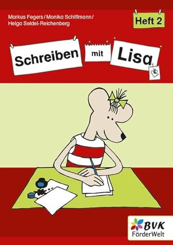 Schreiben mit Lisa - Heft 2 | ab 6 Jahren (Lernen mit Lisa: Materialien für Kinder mit Förderbedarf)
