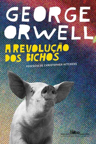 A revolução dos bichos: (Tradução corrigida e atualizada)