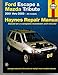 Ford Escape & Mazda Tribute 2001 Thru 2003: All Models (Haynes Repair Manual)