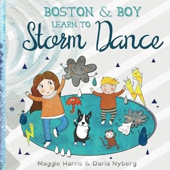 Paperback Boston & Boy Learn to Storm Dance Book