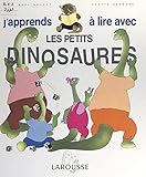  J\'apprends à lire avec les petits dinosaures (French Edition)