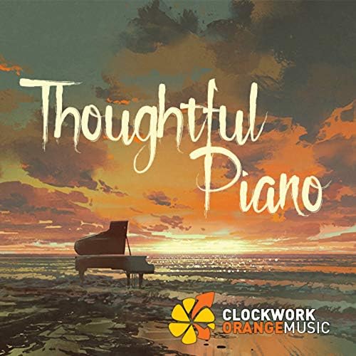 Amazon Music Clockwork Orange MusicのThoughtful Piano Amazon.co.jp