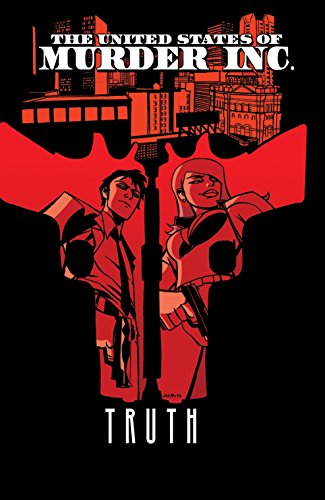 Cover of The United States of Murder Inc. Vol. 1: Truth