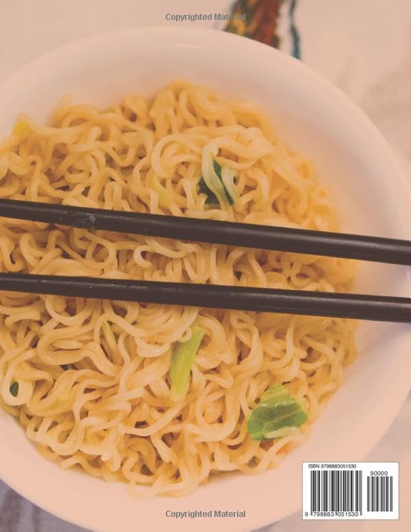 INSTANT RAMEN NOODLES COOKBOOK FOR COLLEGE STUDENTS: Quick and easy recipes for busy students image 3