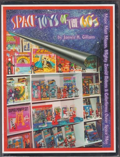 Space Toys of the 60's: Major Matt Mason, Mighy Zeroid Robots & Colorforms Outer Space Men