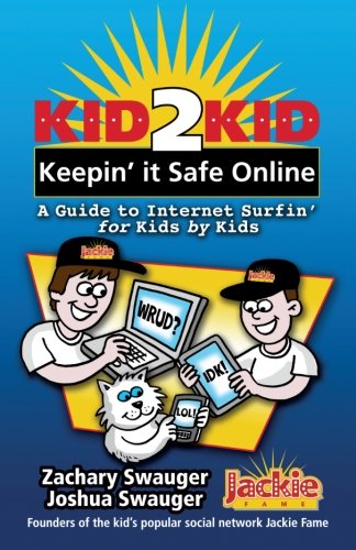 Kid2Kid, Keepin it Safe Online