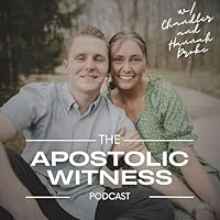 Apostolic Witness Podcast