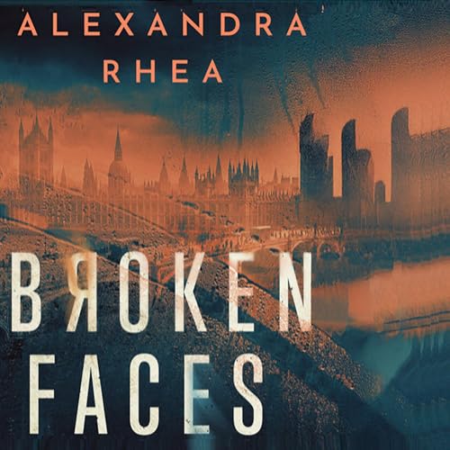 Broken Faces by Alexandra Rhea episode artwork