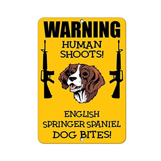 English Springer Spaniel Dog Human Shoots Fun Novelty SignVinyl Sticker Decal 8"