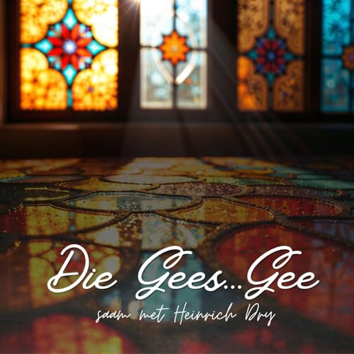 17 Mei 2026 || Die Gees Gee || Heinrich Dry
