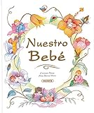  Nuestro Bebe (Mis Recuerdos)