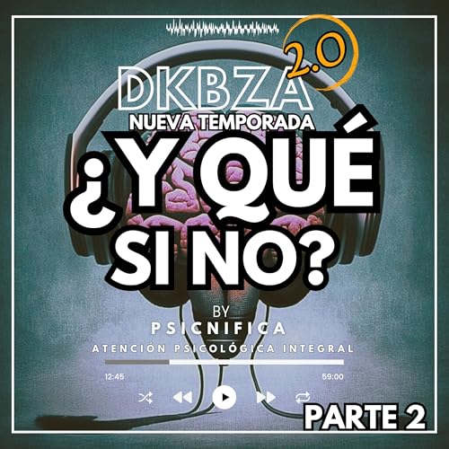 &iquest;Y QU&Eacute; SI NO? parte 2