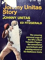 The Johnny Unitas Story B000TYVBH8 Book Cover