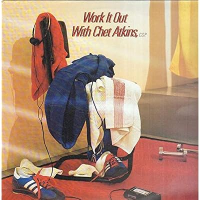 Work It Out With Chet Atkins C.G.P.