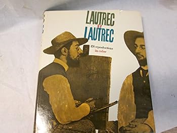Hardcover Lautrec by Lautrec 128 Reproductions in Color [Unknown] Book