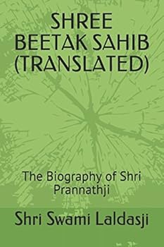 Paperback SHREE BEETAK SAHIB (TRANSLATED): The Biography of Shri Prannathji Book
