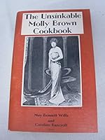 The Unsinkable Molly Brown Cookbook B000FCH4CK Book Cover