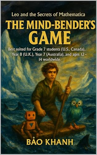 Leo and the Secrets of Mathematica: THE MIND-BENDER'S GAME