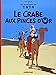 Les Aventures de Tintin, tome 9 : Le Crabe aux pinces d'or
