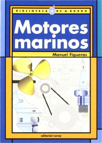 Motores marinos (Biblioteca de a bordo)