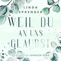 Weil du an uns glaubst cover art