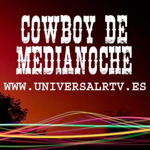 『EL COWBOY DE MEDIANOCHE - ESTRENO – ORGANIZACION LLAMADA PSOE - (20.12.2024)』のカバーアート