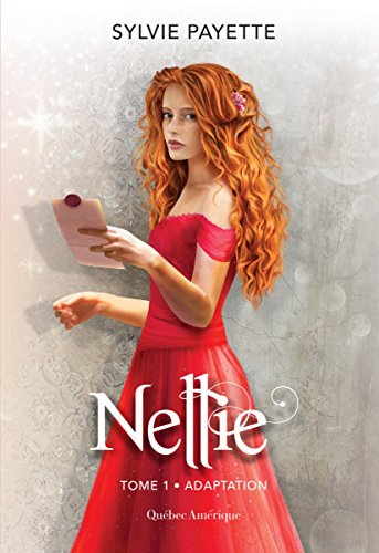 Télécharger Nellie, Tome 1 - Adaptation Francais PDF