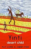 Yinti: desert child 192576883X Book Cover