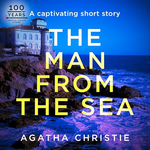 The Man from the Sea Audiolibro Por Agatha Christie arte de portada