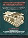 The Grissim Ratings Guide to Manufactured Homes: The Essential Buyer's Resource, Listing Every Builder in the U.S., Their Histories, Products, Price ... Need-to-Know Information and Much More