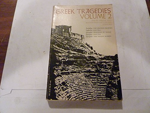 Greek Tragedies, Volume 2: Aeschylus, Sophocles... B000NXW25A Book Cover
