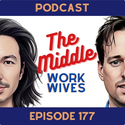 #177 - Work wives