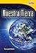 Teacher Created Materials - TIME For Kids Informational Text: Nuestra Tierra (Our Earth) - Grade 2 - Guided Reading Level L