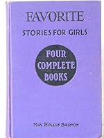 Favorite stories for girls, B0008BR93W Book Cover