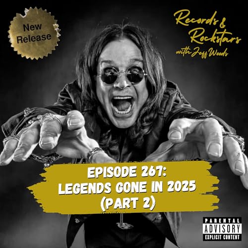 267: Legends Gone in 2025 Part 2