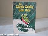 The Wiggly Wobbly Boat Ride