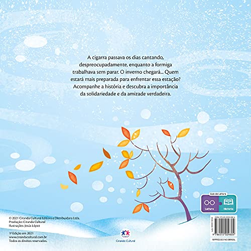 A cigarra e a formiga A cigarra e a formiga - Imagem 2