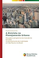 A Bicicleta No Planejamento Urbano 3639740297 Book Cover